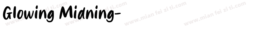 Glowing Midning字体转换
